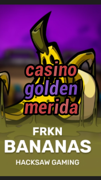 casino golden merida-3xn3u5udepyz9m9w5iat.com